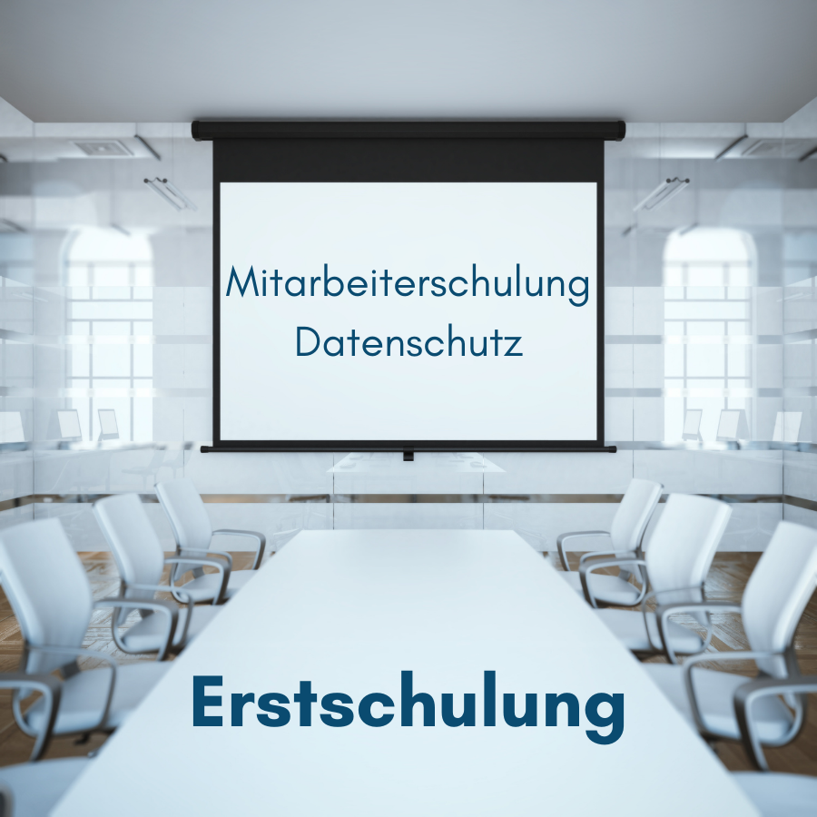 Erstschulung Mitarbeiterschulung Datenschutz